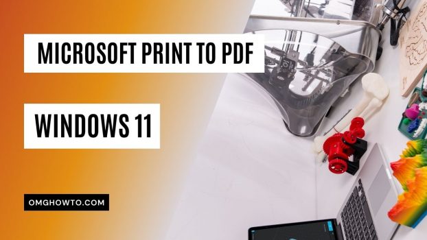 Microsoft Print to PDF in Windows 11