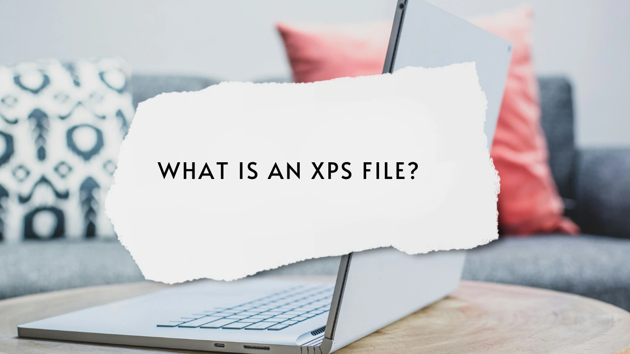 What is An XPS File