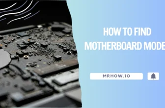 How to Find Motherboard Model