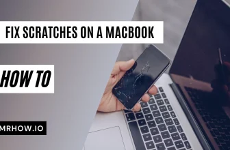 Fix Scratches on a Macbook