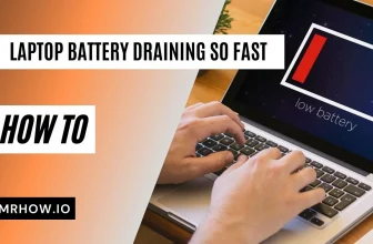 Laptop Battery Draining So Fast