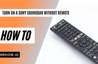Turn On Sony Soundbar Without Remote