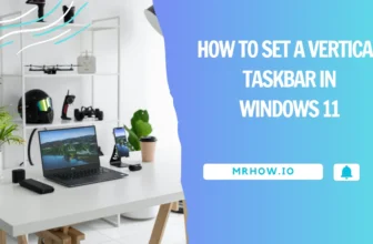 How To Set A Vertical Taskbar In Windows 11