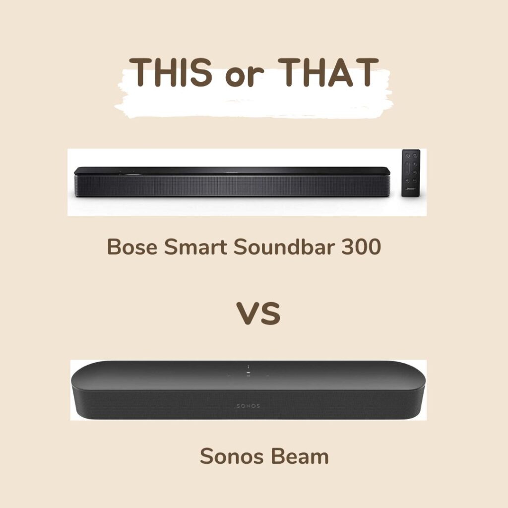 Sonos Beam Vs. Bose Soundbar 300