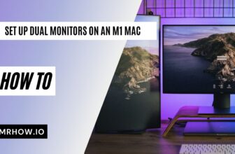 How To Set Up Dual Monitors On an M2 Mac
