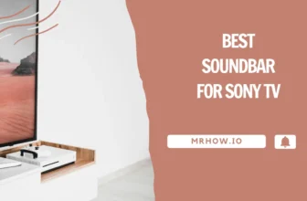 Best Soundbar For Sony TV