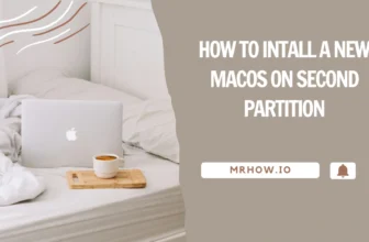 How to Intall a New macOS on Second Partition