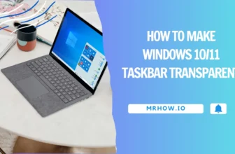 Make Windows 11 Taskbar Transparent