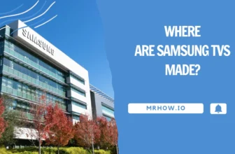 Where are Samsung TVs made