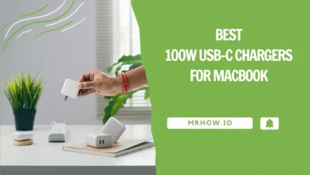 Top 10 Best 100w USB-C Chargers For MacBook