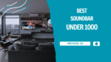 Best Soundbars Under $1000: Our Top 6 Picks