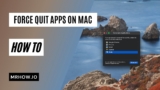 Ctrl Alt Delete Alternatives: Force Quit Apps on Mac