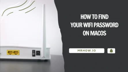 4 Methods To Find Your Wifi Password On macOS