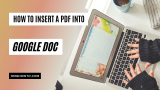 How to Insert a PDF into Google Doc, Microsoft Word & Excel