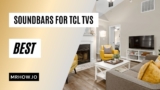 The Best Soundbars For TCL TV: A Buyer’s Guide