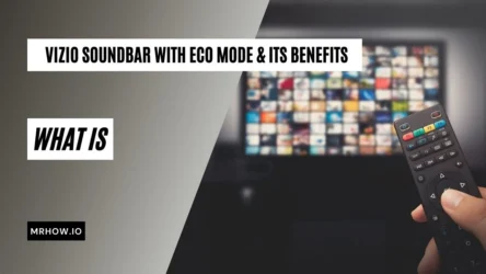 Vizio Sound Bar Eco Settings: The Benefits of the Eco Mode