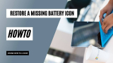 How to Restore Battery Icon Missing from Taskbar in Windows 11
