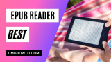 Top 12 Best ePub Reader For Windows, Mac, iOS, Android 2021