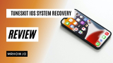 Easy to Use iOS Repair Tool – TunesKit iOS System Recovery Review