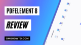 PDFelement 8 Review: All-in-One PDF Editor [Updated 2021]