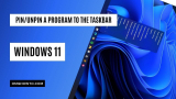 How to Pin/Unpin a Program to Taskbar on Windows 11