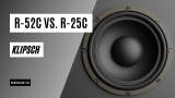 Klipsch R-52c Vs. R-25c: Can You Tell The Differences?