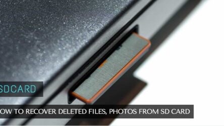 How To Recover Deleted Files, Photos From SD Card