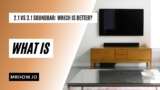 2.1 vs 3.1 Soundbar: Which One Is Right for You?