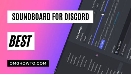 10 Best Soundboards for Discord: How to Set up a Soundboard