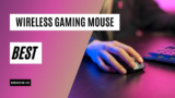 Top 11 Best Wireless Gaming Mouse Available on the Market Today